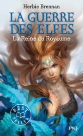La Guerre des Fées / Elfes, tome 3 : Le Seigneur du Royaume / La Reine du Royaume