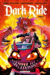 Dark Ride, tome 3
