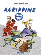 Agrippine, tome 2 : Agrippine prend vapeur