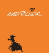 L'Art de Bretécher