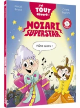 Mozart superstar : Flûte alors !