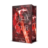La Guerre des coeurs égarés, tome 3 : Le choix du coeur