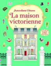 La maison de poupée victorienne - Autocollants Usborne