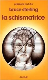 La Schismatrice