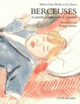 Berceuses et paroles pour appeler le sommeil