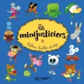 Les Minijusticiers