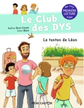 Le club des DYS, tome 4 : Le tonton de Léon