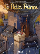 Le Petit Prince, tome 12 : La planète du Ludokaa