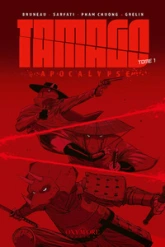 Tamago Apocalypse, tome 1