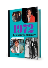 Les années mémoire 1972