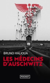 Les Médecins d'Auschwitz