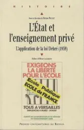 L'Etat et l'enseignement privé : L'application de la loi Debré (1959)