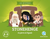 Le mystère de Stonehenge : Les pierres de légende