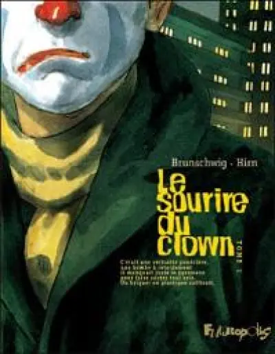 Le sourire du clown, tome 1