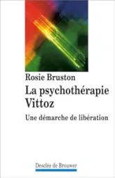 La psychothérapie Vittoz