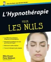 L'Hypnothérapie pour les Nuls