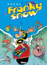 Francky Snow, tome 2 : La totale éclate