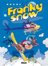 Franky Snow, tome 12 : L'effet papillon