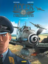 Adler, tome 4 : Le choix du retour