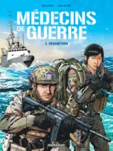 Médecins de Guerre - Tome 3 - Rédemption