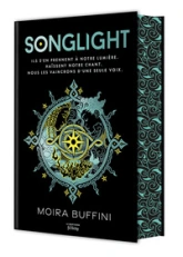 La trilogie des Torches, tome 1 : Songlight