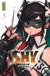 Shy, tome 3