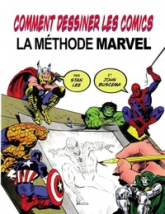 Comment dessiner des comics : La méthode Marvel