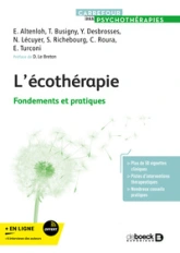 L'écotherapie: Fondements et pratiques