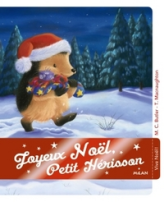 Petit Hérisson : Joyeux Noël, Petit Hérisson !