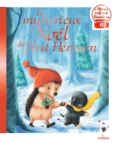 Petit Hérisson : Le mystérieux Noël de Petit Hérisson