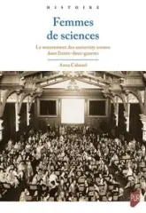 Femmes de sciences: Le mouvement des university women dans l'entre-deux-guerres