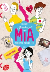 Journal d'une princesse, tome 9 : Coeur brisé