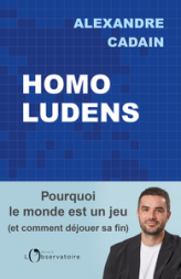 Homo Ludens: Pourquoi le monde est un jeu