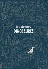 Les derniers dinosaures