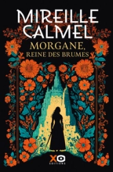 Morgane, Reine des Brumes