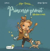 Olga Tralala, machine à vents : Princesse Prout