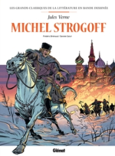 Les Incontournables de la littérature en BD : Michel Strogoff