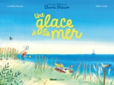 Les petits bonheurs de Charlie Blossom : Une glace à la mer
