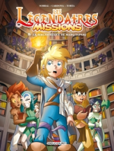 Les Légendaires - Missions, tome 8 : La bibliothèque de Marq-Tapahj