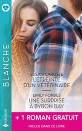 L'étreinte d'un vétérinaire - Une surprise à Byron Bay
