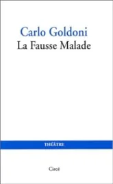 La Fausse Malade