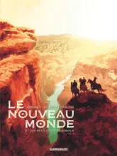 Le nouveau monde, tome 2 : Les sept cités de Cibola