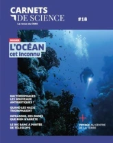 Carnets de science, n°18 : L'océan cet inconnu