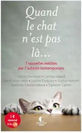 Quand le chat n'est pas là...