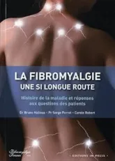 Fibromyalgie, une si longue route