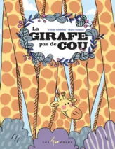 La girafe pas de cou