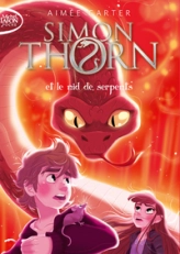 Simon Thorn, tome 2 : Et le nid de serpents
