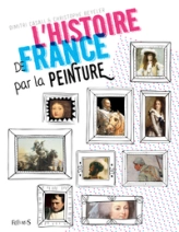 L'Histoire de France par la peinture