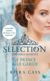 La Sélection, histoires secrètes, tome 1