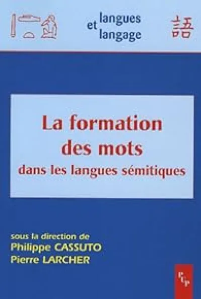 La formation des mots dans les langues sémitiques